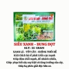  Phân Bón Siêu Xanh Bung Đọt  - 25 Gram 